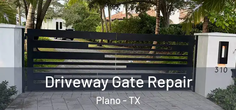 Driveway Gate Repair Plano - TX
