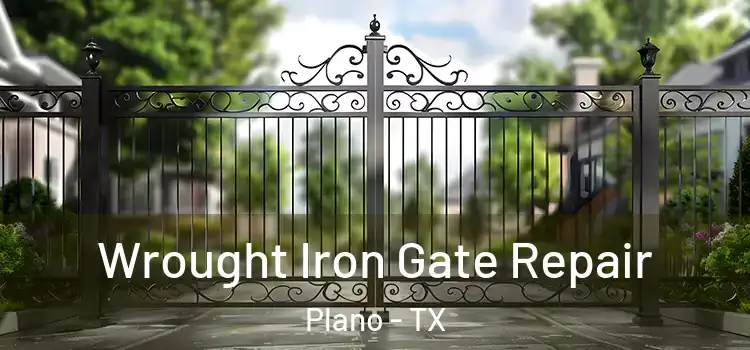 Wrought Iron Gate Repair Plano - TX